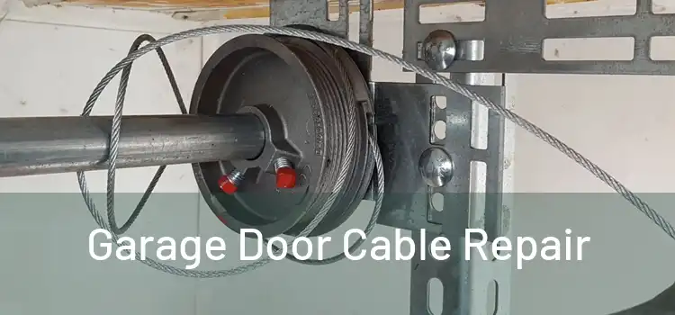  Garage Door Cable Repair 