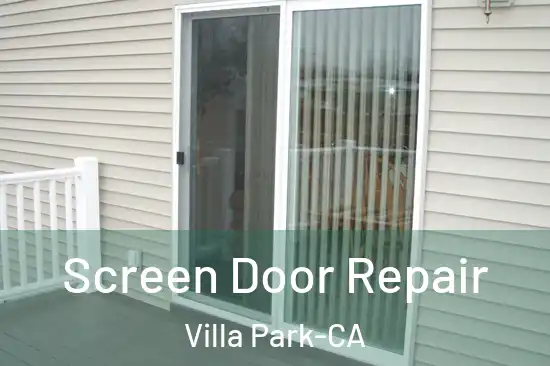  Screen Door Repair Villa Park-CA