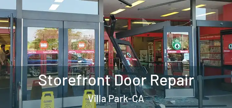  Storefront Door Repair Villa Park-CA